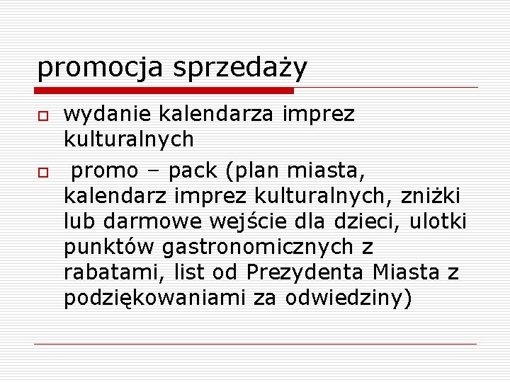 promocja sprzedaży o o wydanie kalendarza imprez kulturalnych promo – pack (plan miasta, kalendarz