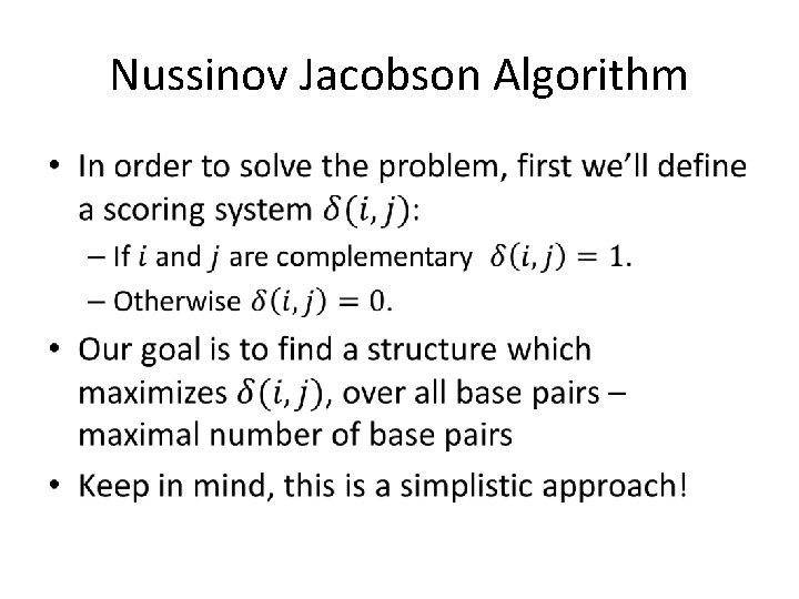 Nussinov Jacobson Algorithm • 