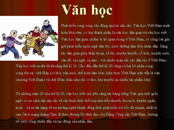 Văn học Phát triển song, tác động qua lại sâu sắc: Văn học Việt