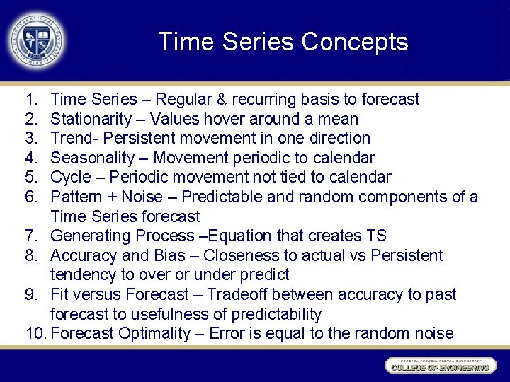 Time Series Concepts 1. 2. 3. 4. 5. 6. Time Series – Regular &