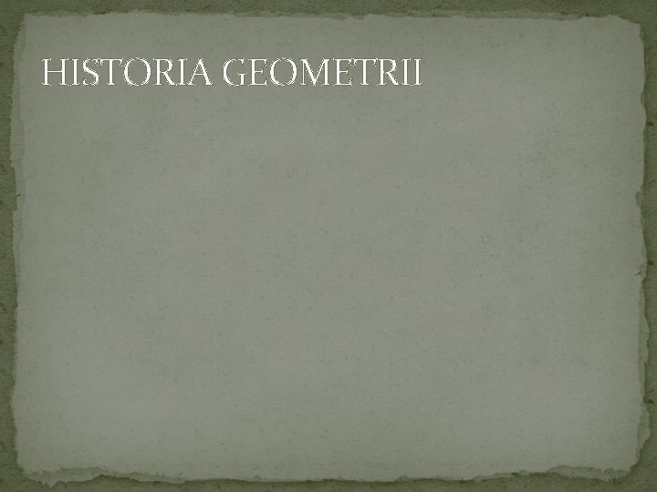 HISTORIA GEOMETRII 