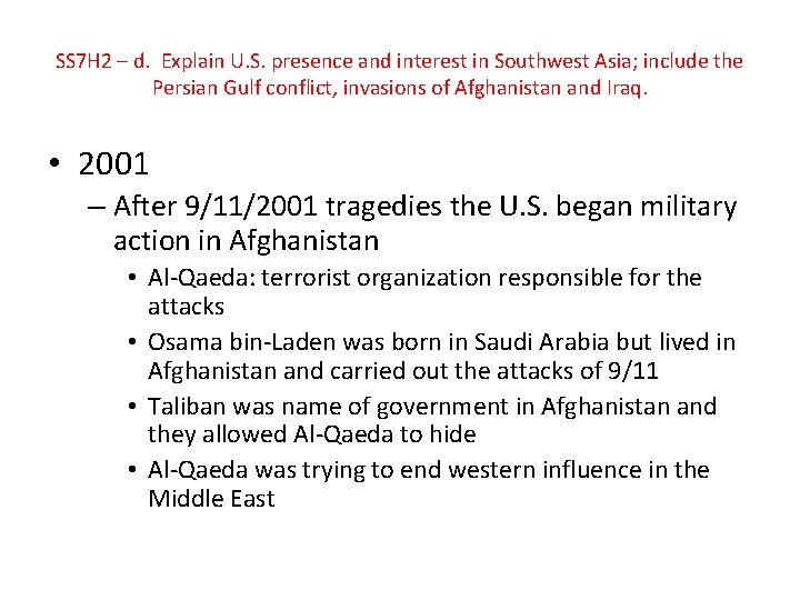 SS 7 H 2 – d. Explain U. S. presence and interest in Southwest