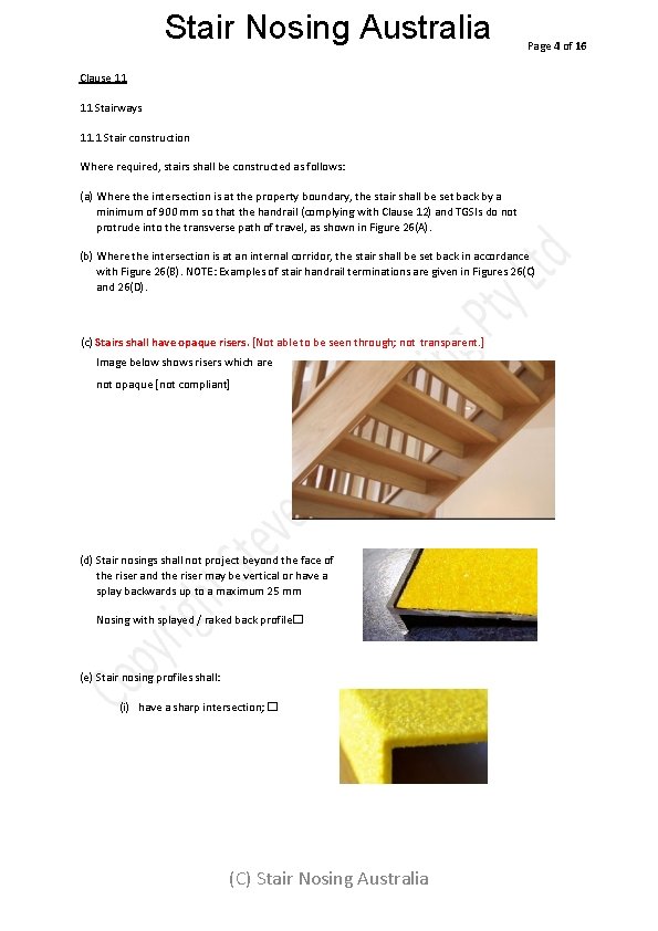 Stair Nosing Australia Page 4 of 16 Clause 11 11 Stairways 11. 1 Stair