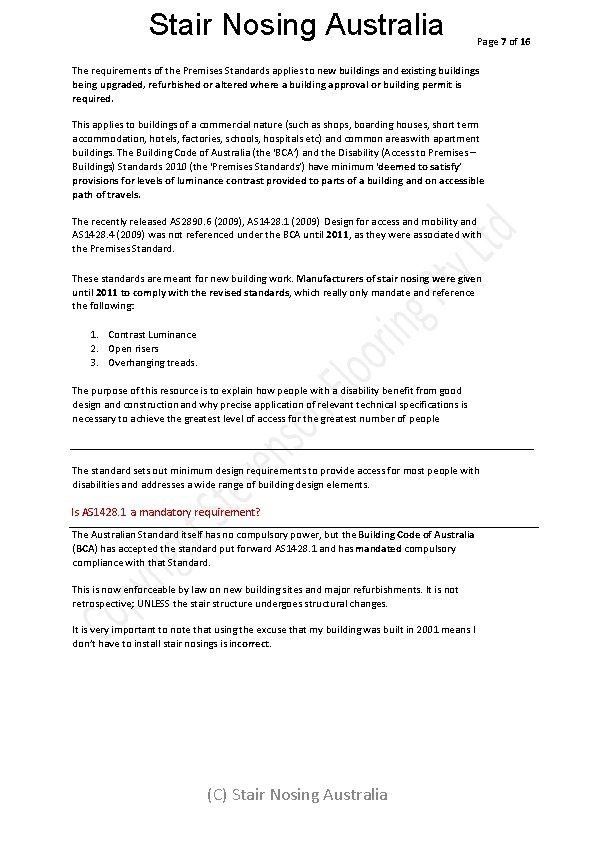 Stair Nosing Australia Page 7 of 16 The requirements of the Premises Standards applies