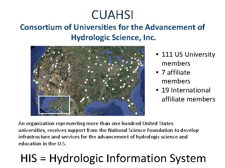 CUAHSI Consortium of Universities for the Advancement of Hydrologic Science, Inc. • 111 US