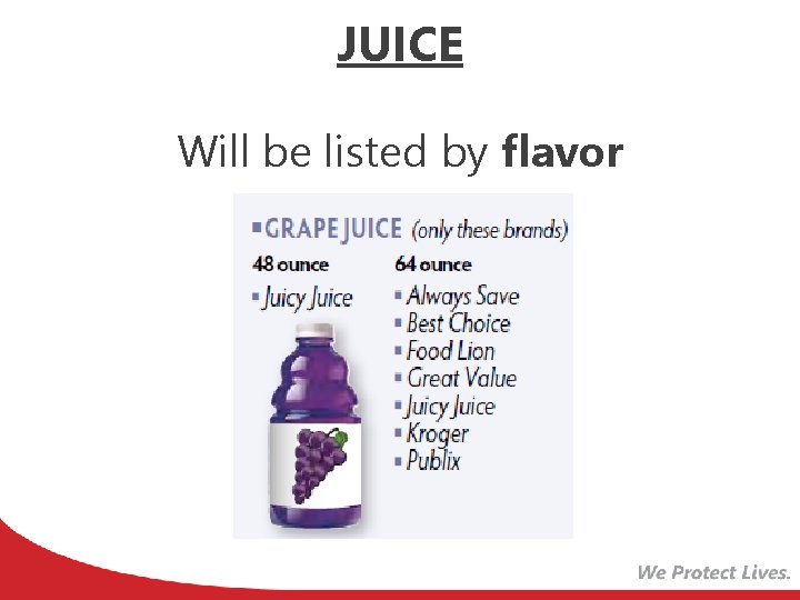 JUICE Will be listed by flavor 