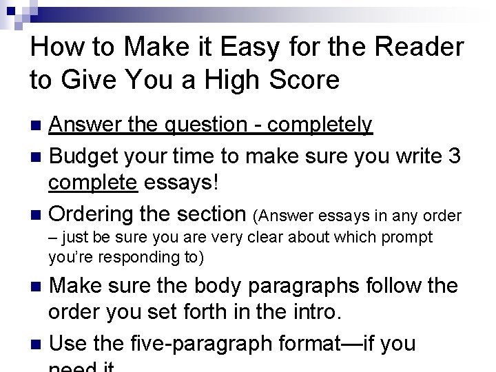 How to Make it Easy for the Reader to Give You a High Score