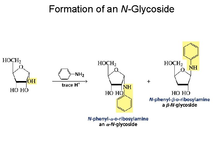 Formation of an N-Glycoside Formation of an N-Glycoside