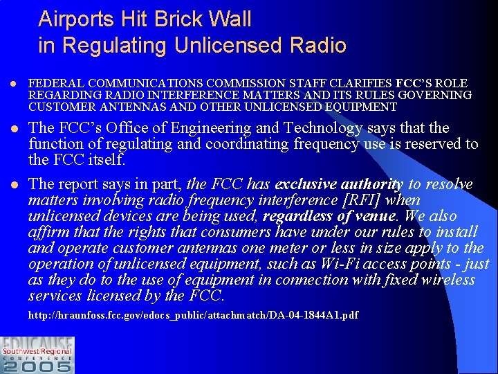 Airports Hit Brick Wall in Regulating Unlicensed Radio l FEDERAL COMMUNICATIONS COMMISSION STAFF CLARIFIES