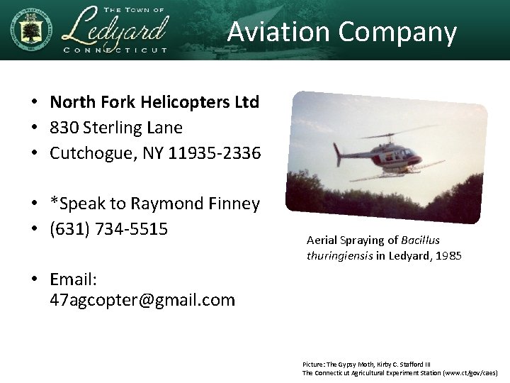 Aviation Company • North Fork Helicopters Ltd • 830 Sterling Lane • Cutchogue, NY
