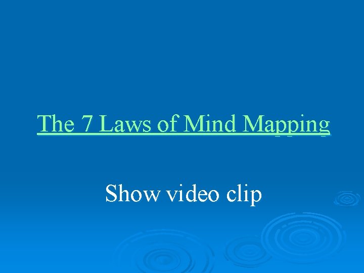 The 7 Laws of Mind Mapping Show video clip 