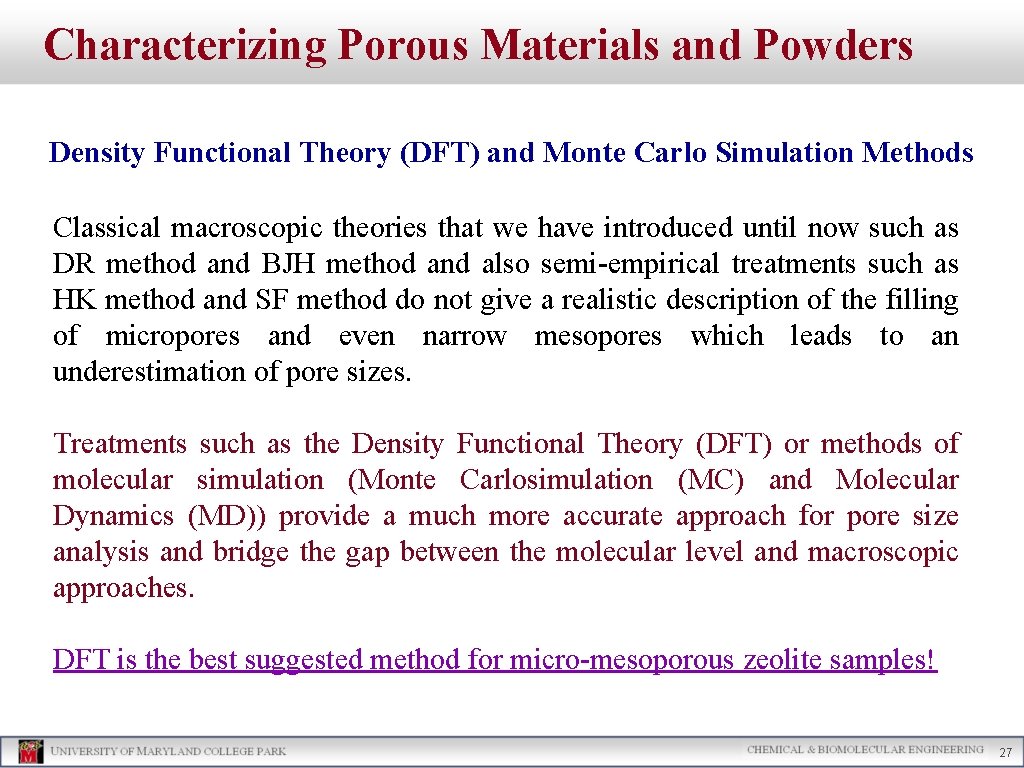 Characterizing Porous Materials and Powders Density Functional Theory (DFT) and Monte Carlo Simulation Methods