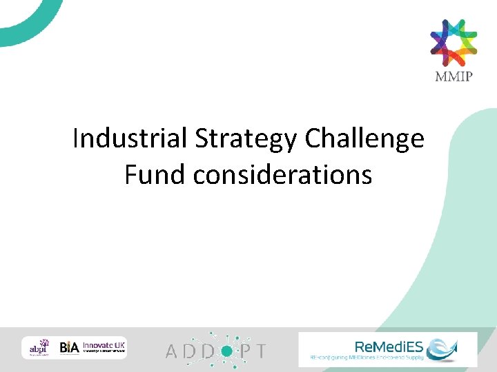 Industrial Strategy Challenge Fund considerations 
