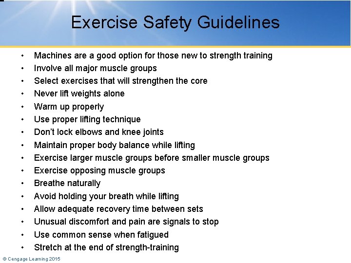 Exercise Safety Guidelines • • • • Machines are a good option for those