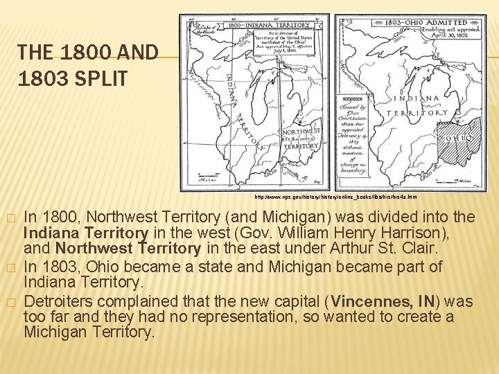 THE 1800 AND 1803 SPLIT http: //www. nps. gov/history/online_books/libo/hrs 4 a. htm � �
