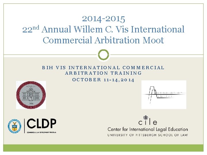 2014 2015 22 nd Annual Willem C Vis