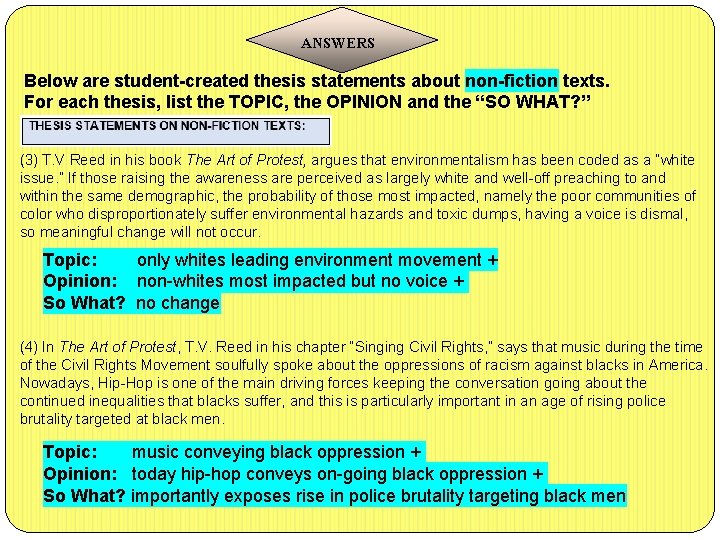 ANSWERS Below are student-created thesis statements about non-fiction texts. For each thesis, list the