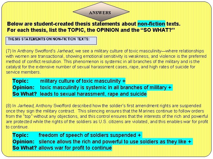 ANSWERS Below are student-created thesis statements about non-fiction texts. For each thesis, list the