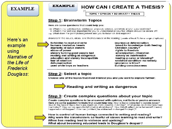 EXAMPLE Here’s an example using Narrative of the Life of Frederick Douglass: 