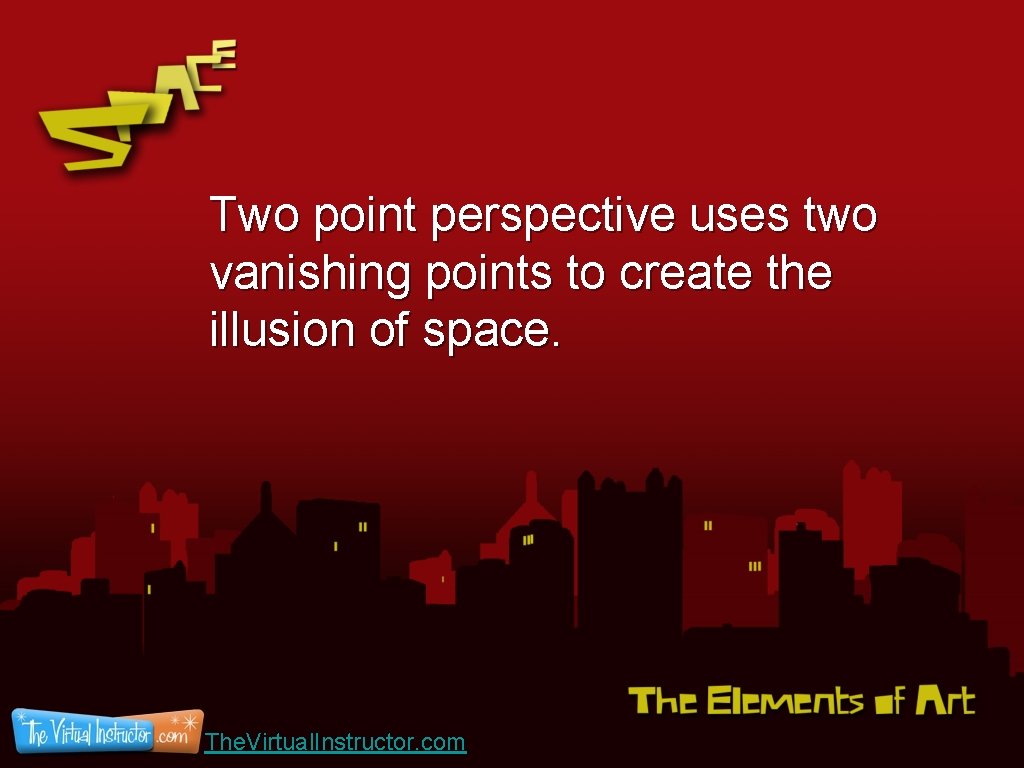 Two point perspective uses two vanishing points to create the illusion of space. The.
