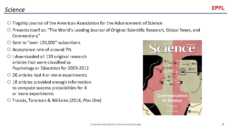 Science Flagship journal of the American Association for the Advancement of Science Presents itself