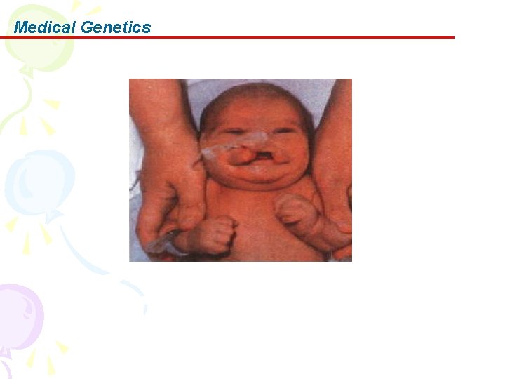 Medical Genetics 