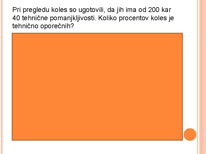 Pri pregledu koles so ugotovili, da jih ima od 200 kar 40 tehnične pomanjkljivosti.