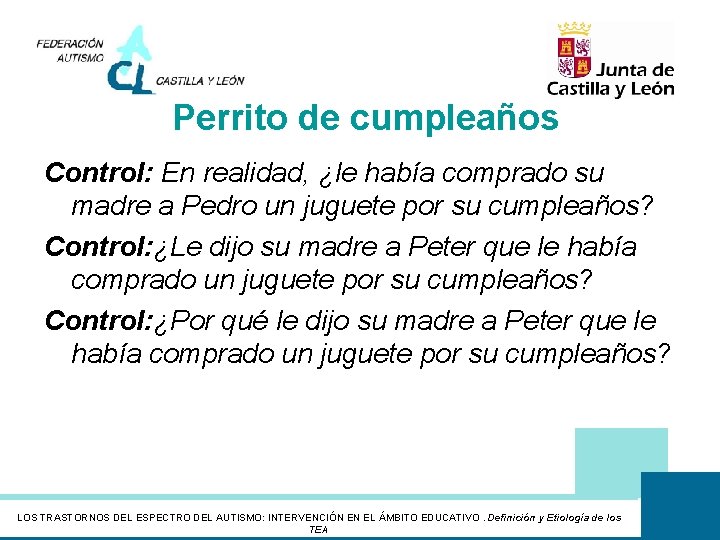 Perrito de cumpleaños Control: En realidad, ¿le había comprado su madre a Pedro un