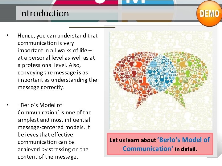 Introduction • Hence, you can understand that communication is very important in all walks Introduction • Hence, you can understand that communication is very important in all walks