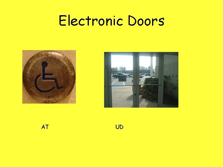 Electronic Doors AT UD 