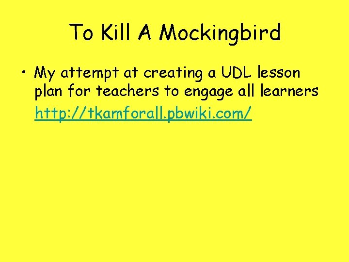 To Kill A Mockingbird • My attempt at creating a UDL lesson plan for