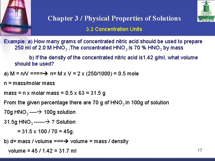 Chapter 3 / Physical Properties of Solutions 3. 3 Concentration Units Example: a) How