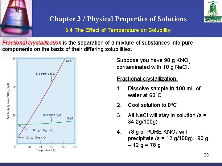 Chapter 3 / Physical Properties of Solutions 3. 4 The Effect of Temperature on
