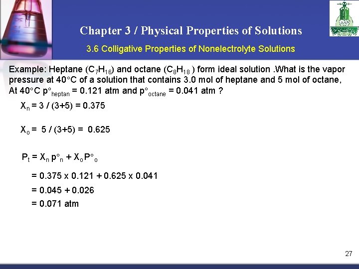 Chapter 3 / Physical Properties of Solutions 3. 6 Colligative Properties of Nonelectrolyte Solutions