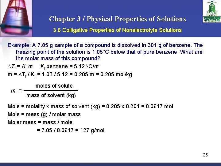Chapter 3 / Physical Properties of Solutions 3. 6 Colligative Properties of Nonelectrolyte Solutions