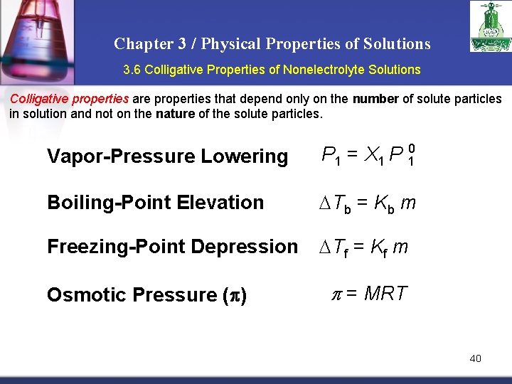 Chapter 3 / Physical Properties of Solutions 3. 6 Colligative Properties of Nonelectrolyte Solutions