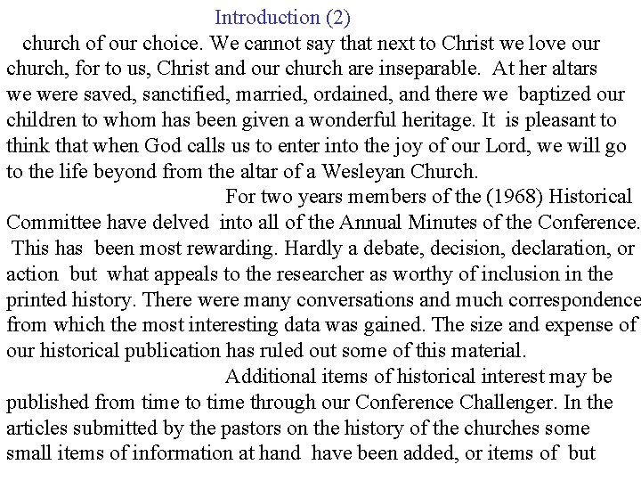 Introduction (2) church of our choice. We cannot say that next to Christ we Introduction (2) church of our choice. We cannot say that next to Christ we