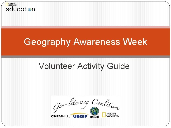 Geography Awareness Week Volunteer Activity Guide 
