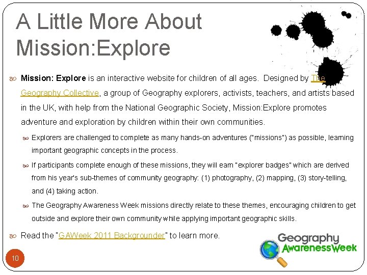 A Little More About Mission: Explore is an interactive website for children of all