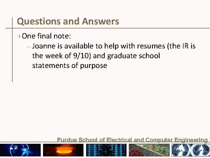 Questions and Answers › One final note: – Joanne is available to help with Questions and Answers › One final note: – Joanne is available to help with