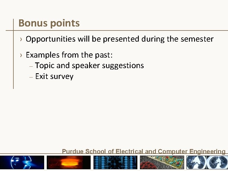 Bonus points › Opportunities will be presented during the semester › Examples from the Bonus points › Opportunities will be presented during the semester › Examples from the
