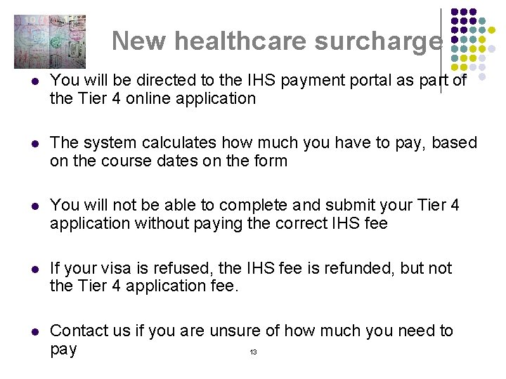 New healthcare surcharge l You will be directed to the IHS payment portal as