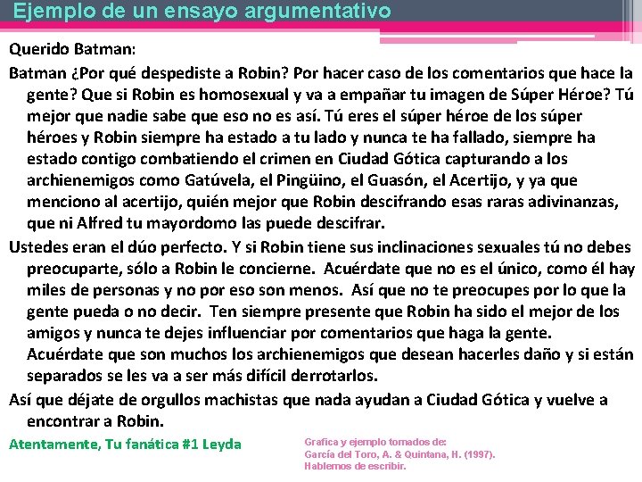Ejemplo de un ensayo argumentativo Querido Batman: Batman ¿Por qué despediste a Robin? Por
