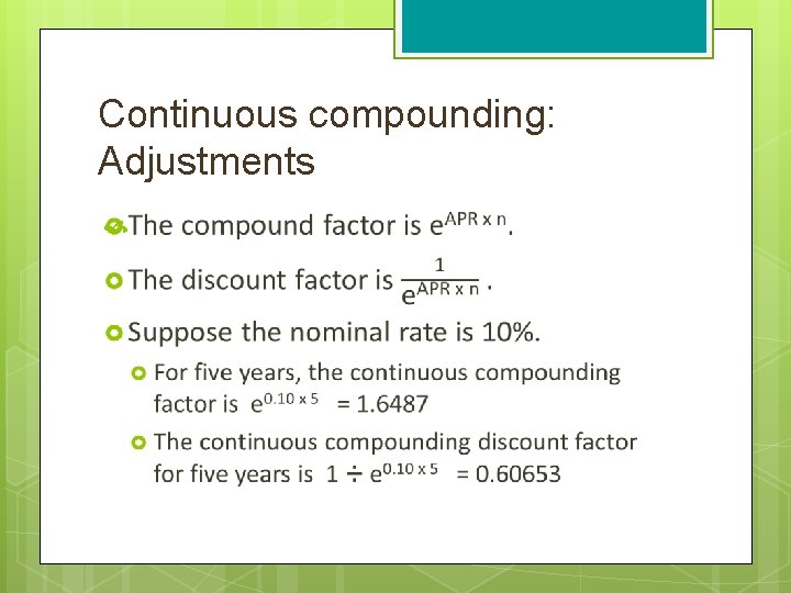 Continuous compounding: Adjustments 