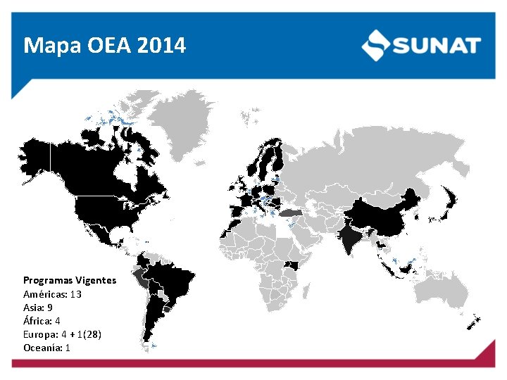 Mapa OEA 2014 C Programas Vigentes Américas: 13 Asia: 9 África: 4 Europa: 4