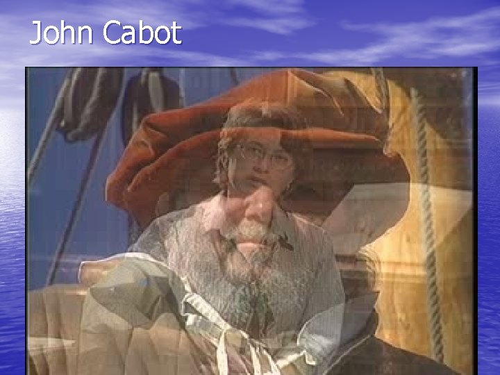 John Cabot John Cabot