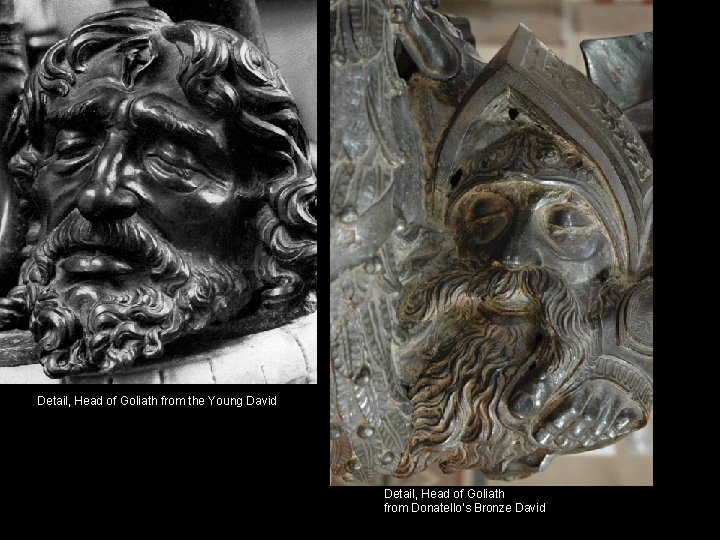 Detail, Head of Goliath from the Young David Detail, Head of Goliath from Donatello’s Detail, Head of Goliath from the Young David Detail, Head of Goliath from Donatello’s