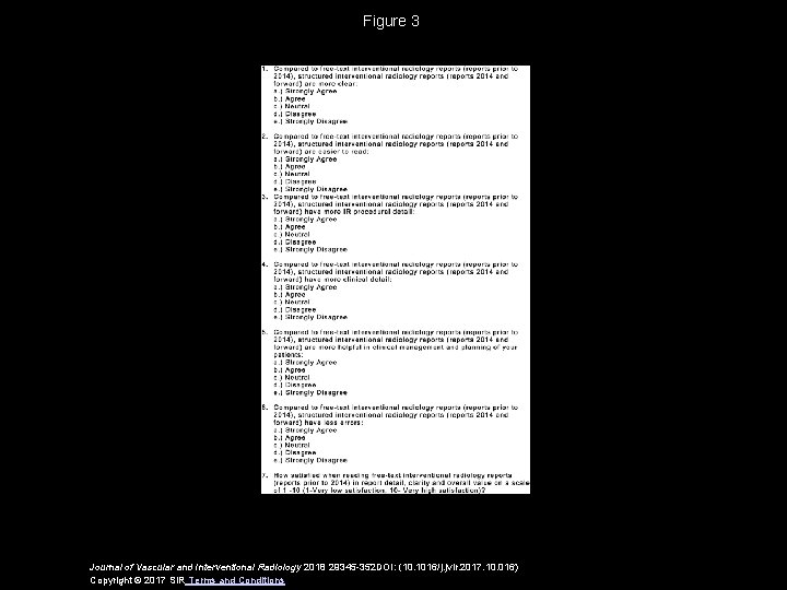 Figure 3 Journal of Vascular and Interventional Radiology 2018 29345 -352 DOI: (10. 1016/j.