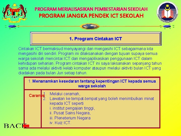 Soalan 1 Menerusi Program Pembestarian Sekolah Ini Saya