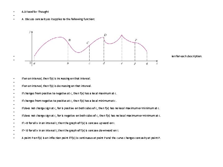  • • • 4. 3 Food for Thought A. Discuss concavity as it